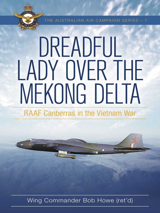 Title details for Dreadful Lady over the Mekong Delta by Bob Howe - Wait list